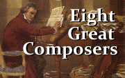 Eight Great Composers